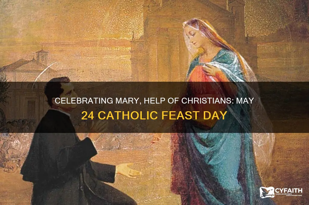 may 24 catholic feast dsy