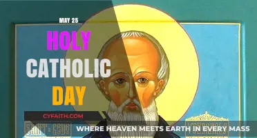 Celebrating May 25: A Holy Catholic Day of Faith and Tradition