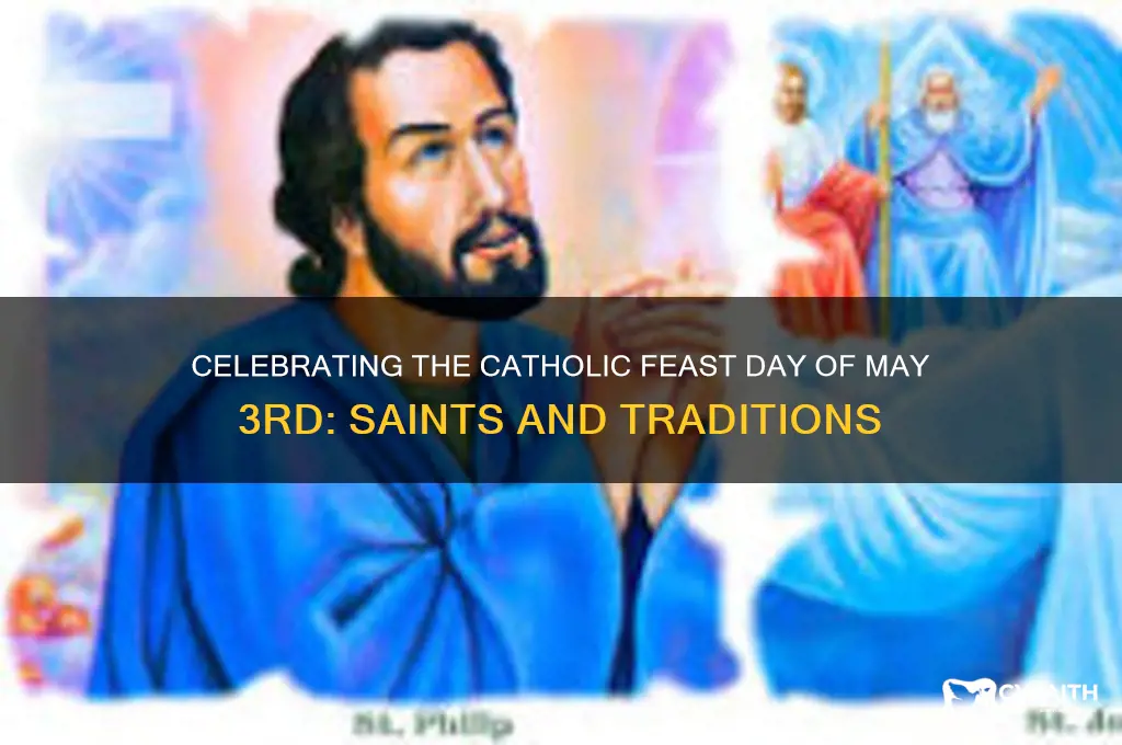 may 3rd catholic feast day