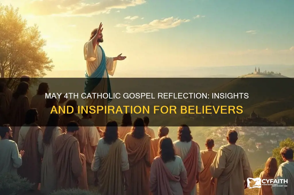 may 4 catholic gospel reading