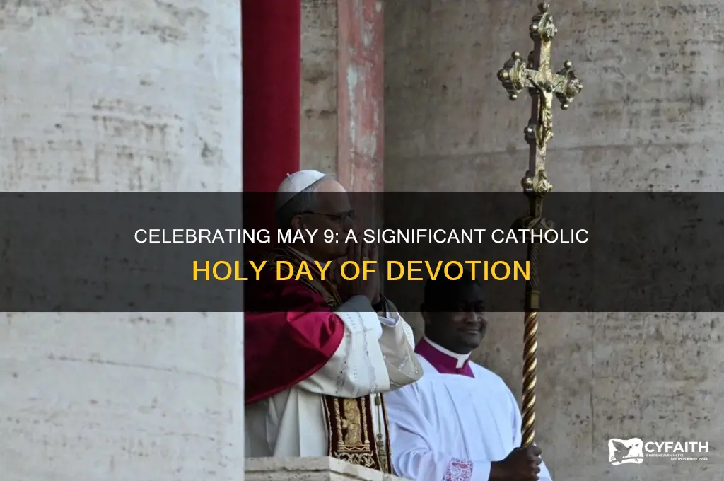 may 9 catholic holy day