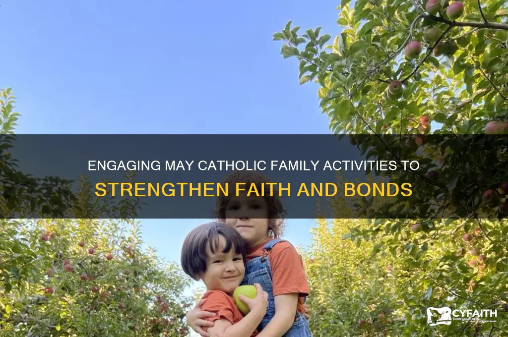 may catholic family activities