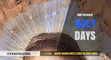 Understanding Catholic Holy Days in May: Traditions, Significance, and Observance