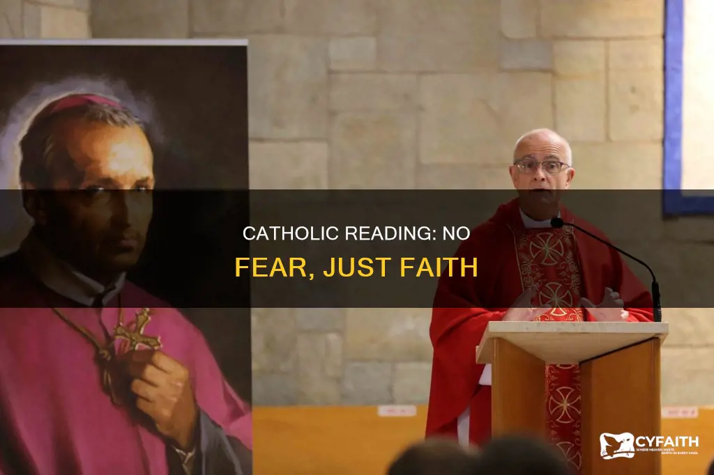 may catholic reading you need not fear further