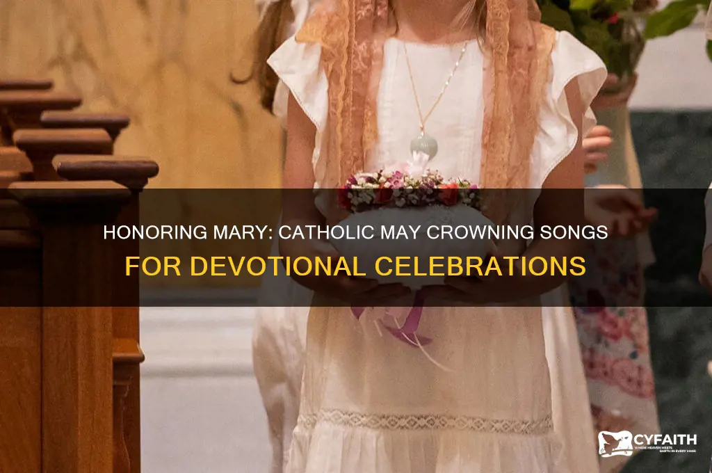 may crowning songs catholic