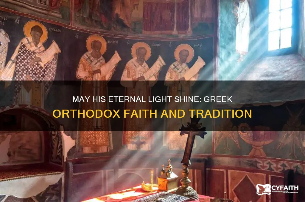 may his light be eternalgreek orthodox