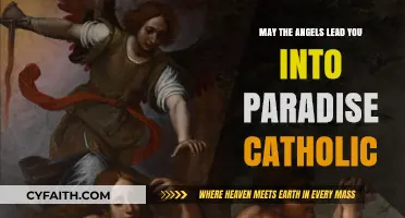 Angels Guide Us to Paradise in Catholic Faith