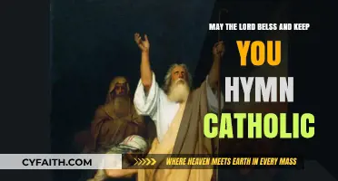 May the Lord Bless and Keep You: A Catholic Hymn's Enduring Grace