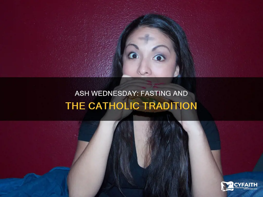 must catholics fast on ash wednesday