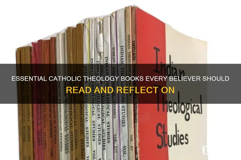 must read catholic theology books