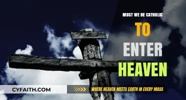 The Path to Heaven: Catholicism's Role