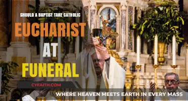 Baptists and Catholic Eucharist: Funeral Etiquette Explored