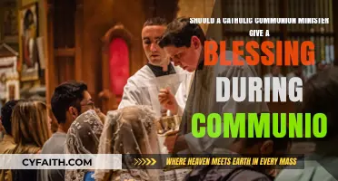 Catholic Communion Ministers: Blessing or No Blessing During Communion?