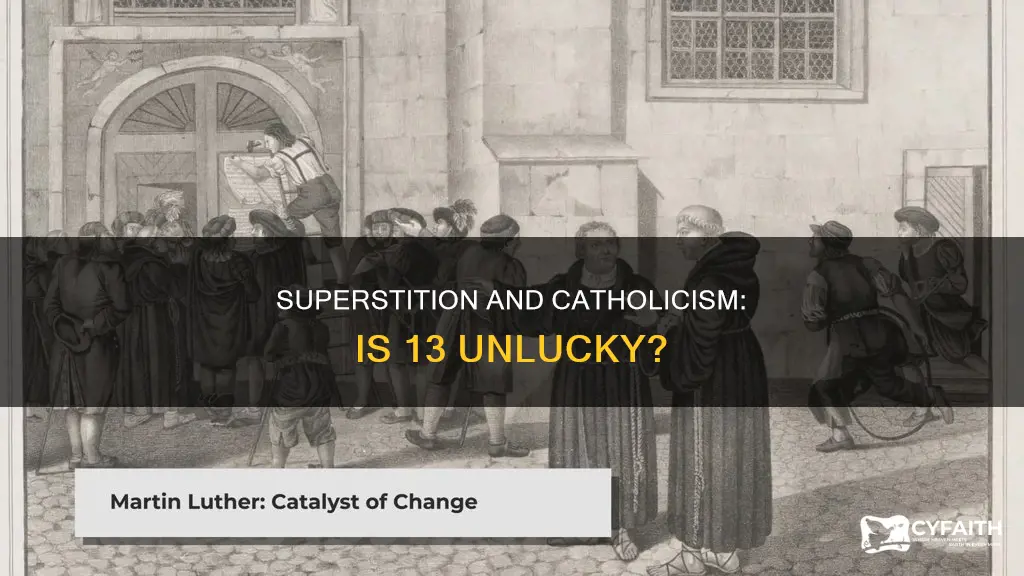 should catholic fear the number 13