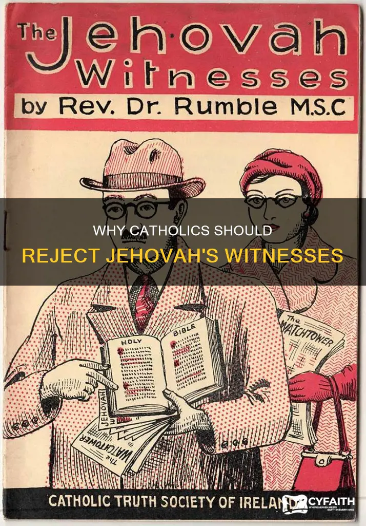 should catholic immediately reject jehovah