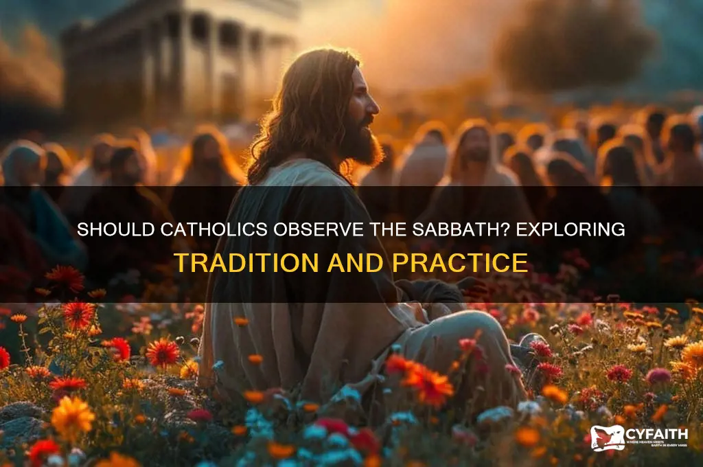 should catholic observing the sabbath