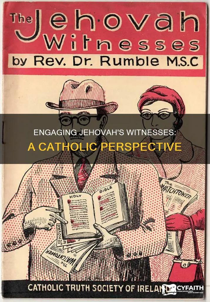 should catholic talk to jehovah witness