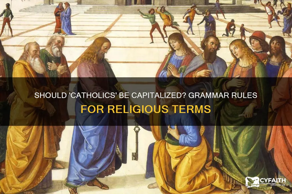 should catholics be capatilized
