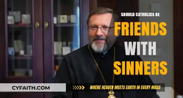 Catholics and Sinners: Can They Be Friends?