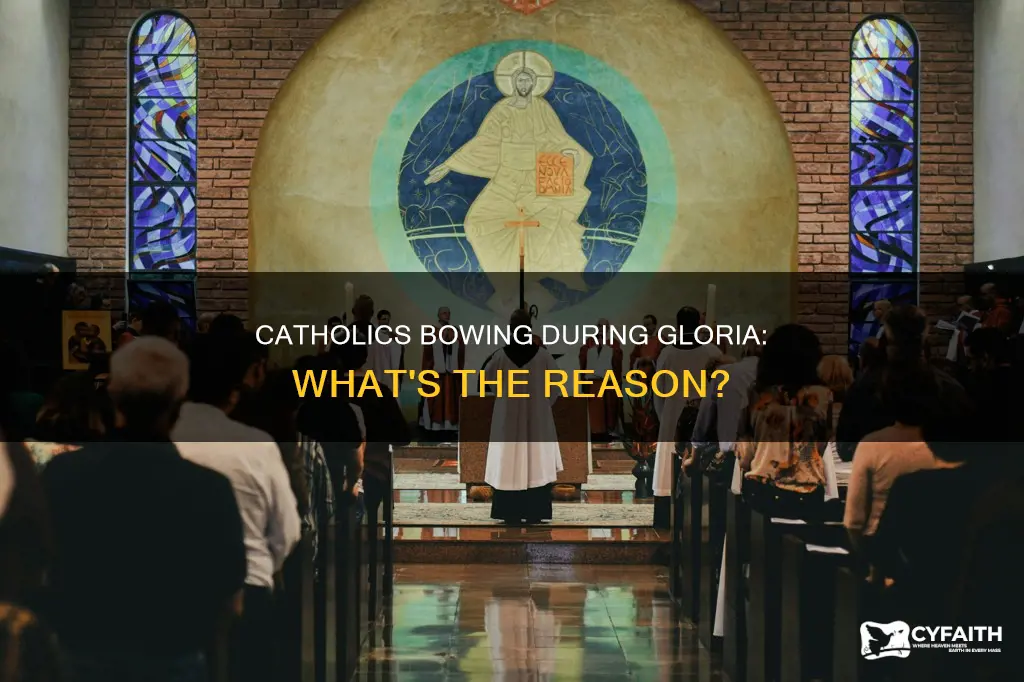 should catholics bow during the gloria