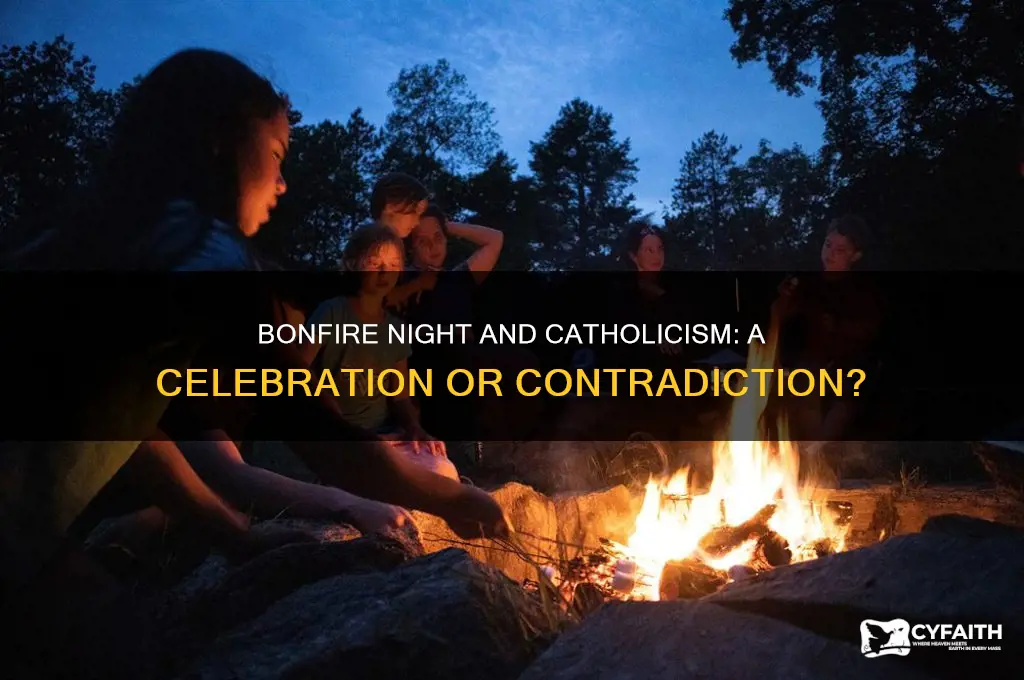 should catholics celebrate bonfire night