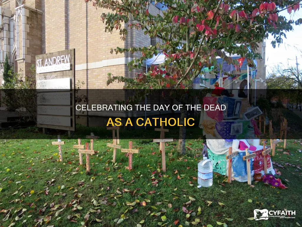 should catholics celebrate day of the dead