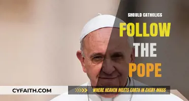 Should Catholics Follow the Pope? Exploring Faith, Authority, and Tradition