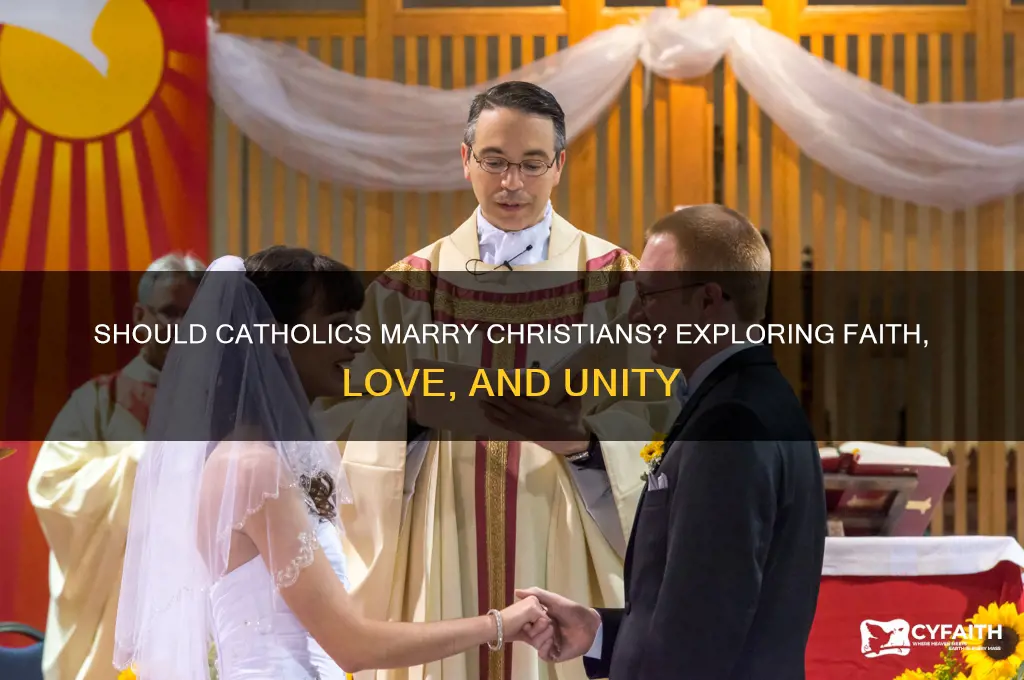 should catholics marry christians