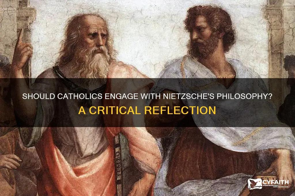 should catholics read nietszhe