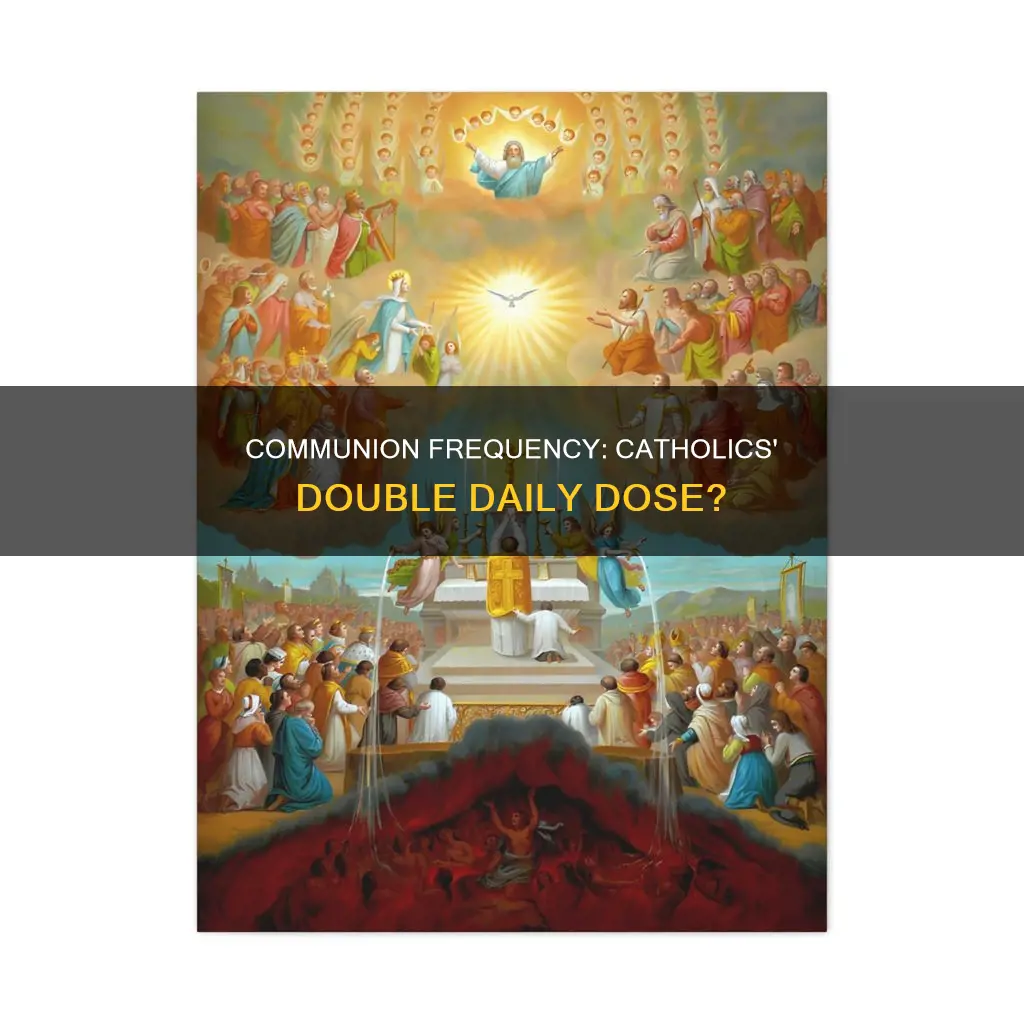 should catholics receive communion twice a day