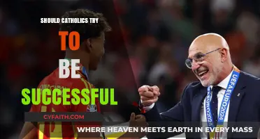 Success and Catholicism: Is It a Sin to Aspire?