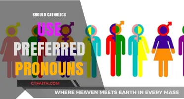 Preferred Pronouns and Catholic Identity: Navigating Faith and Inclusivity