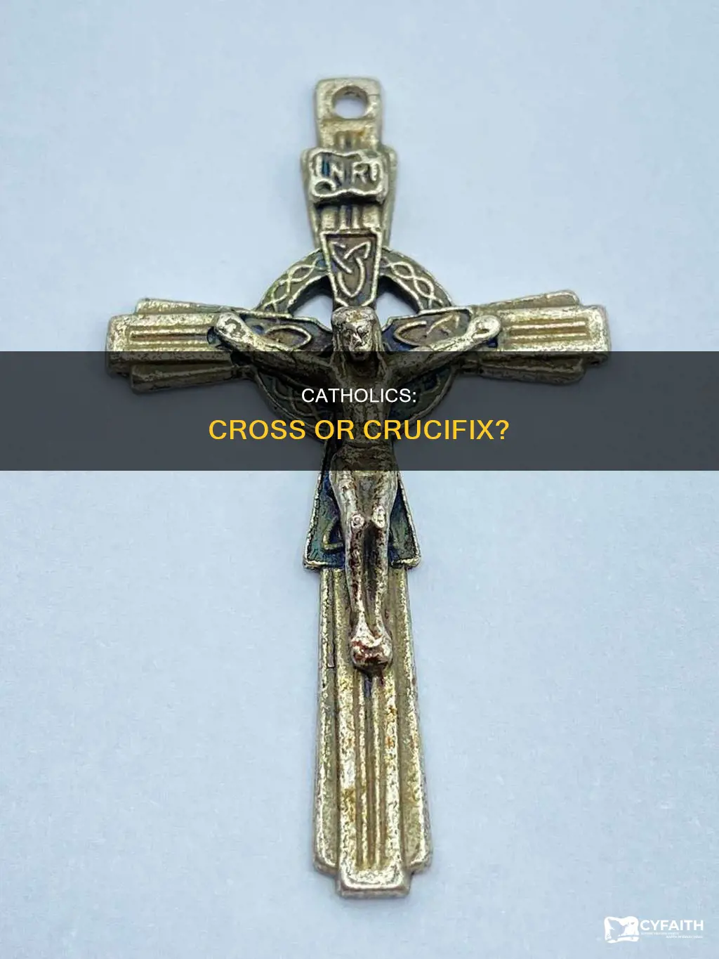 should catholics wear a cross or crucifix