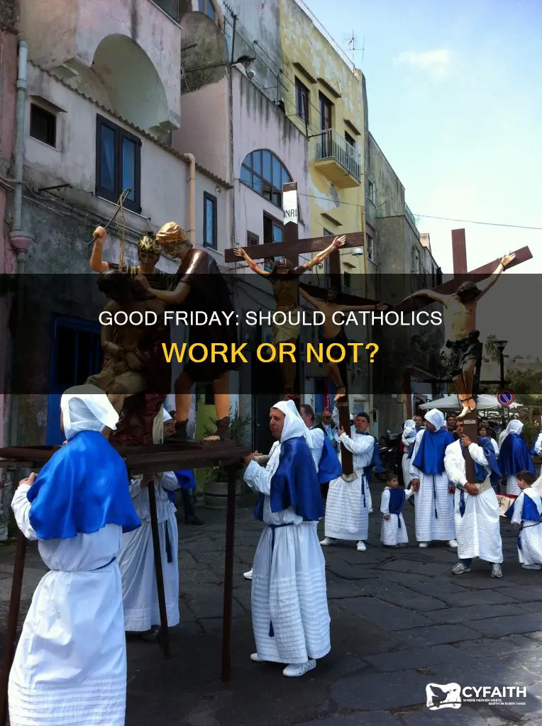 should catholics work on good friday