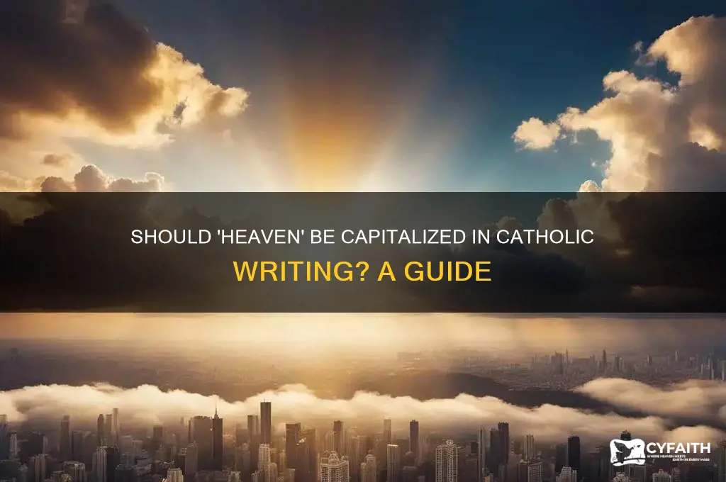 should heaven be capitalized catholic