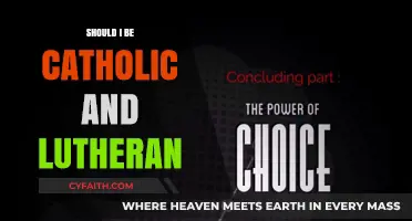 Choosing Catholicism or Lutheranism: Which Path to Follow?