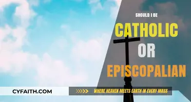 Catholicism vs Episcopalianism: Which Faith Fits You Best?