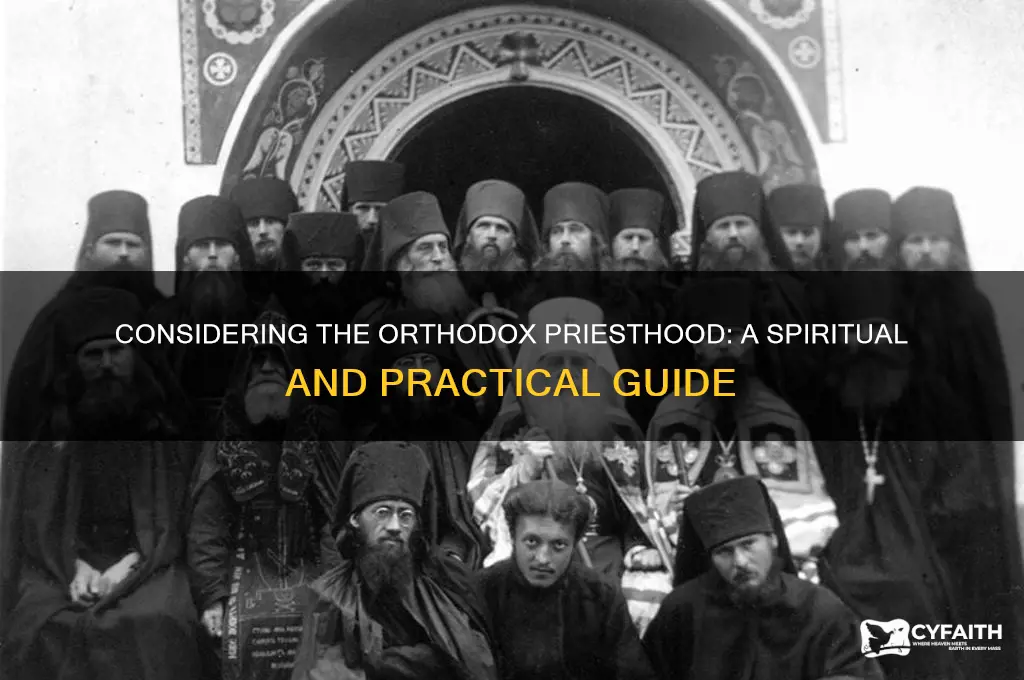 should i become an orthodox priest