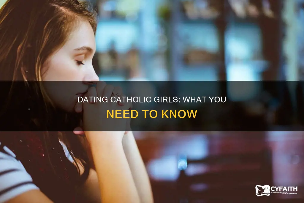 should i date a catholic girl