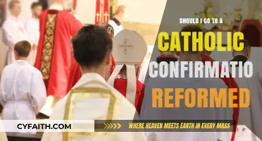Why I Chose Catholic Confirmation as a Reformed Christian
