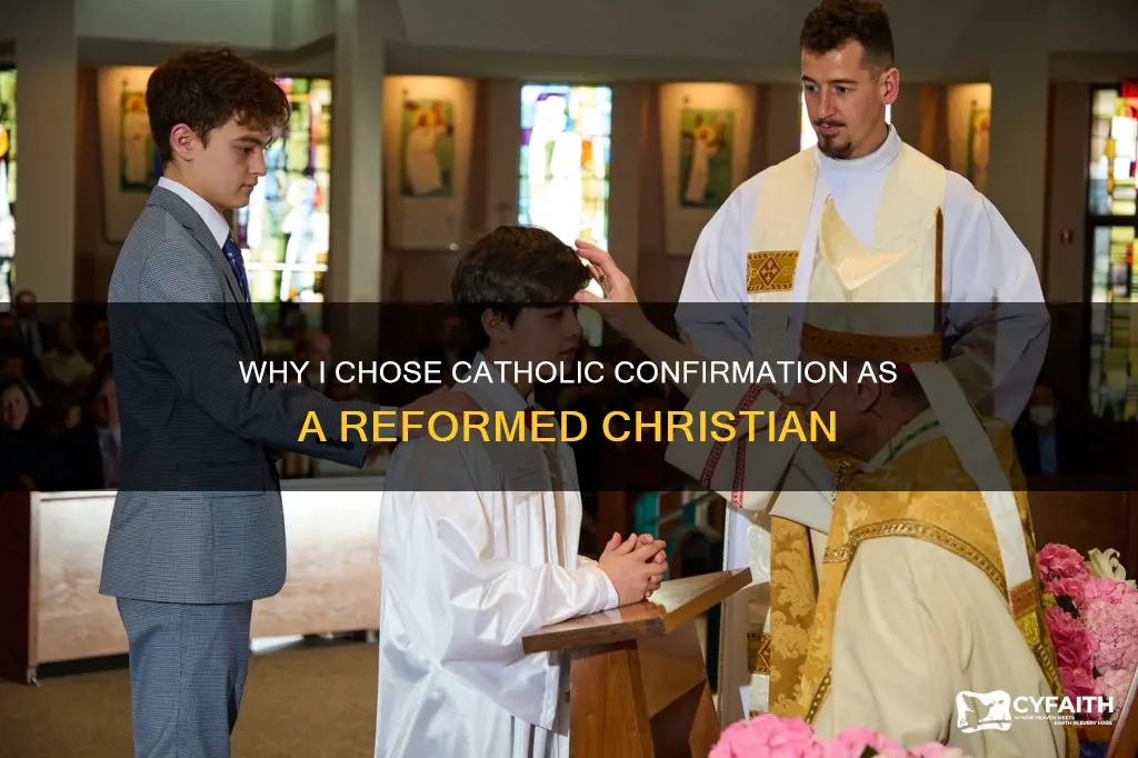 should i go to a catholic confirmation reformed
