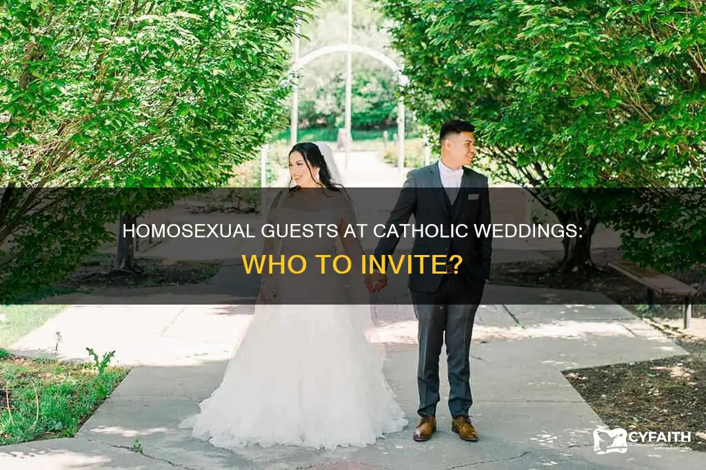 should i invite homosexual to catholic wedding