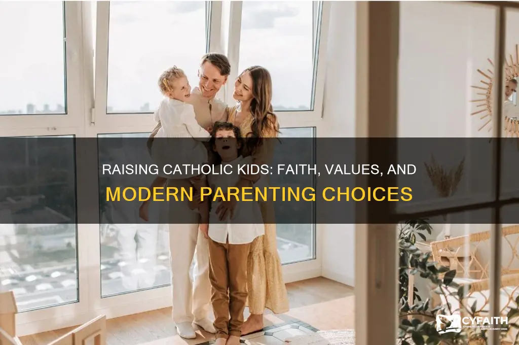should i raise kids catholic