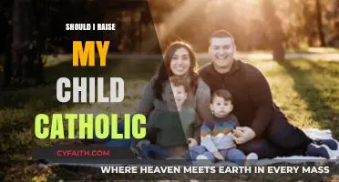 Raising Children Catholic: Pros and Cons