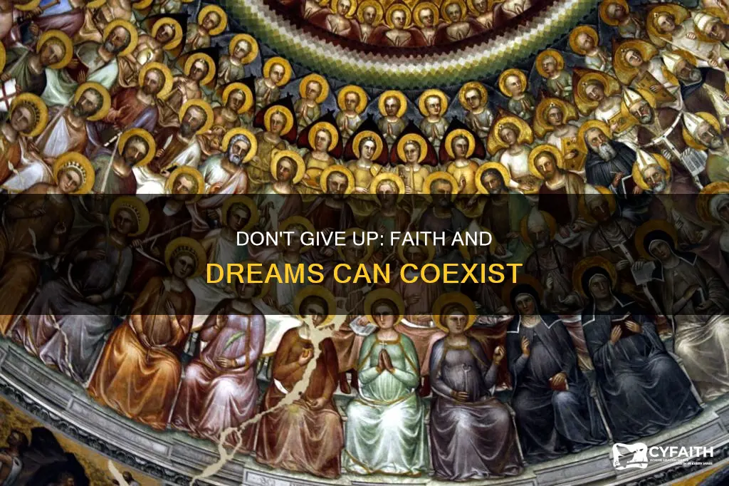 should ireally give up my dreams catholic