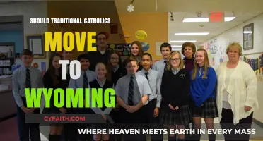 Why Traditional Catholics Should Move to Wyoming