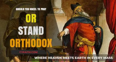 Kneel or Stand: Exploring Orthodox Prayer Posture Traditions and Practices