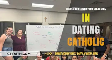 Dating Catholics: When to Lower Your Standards