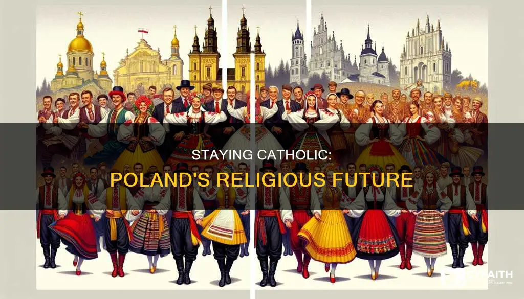 should you stay catholic as poland