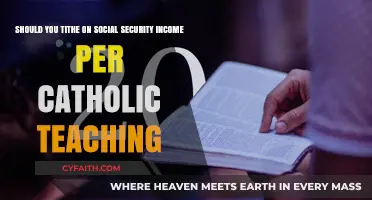 Catholic Tithing on Social Security: Obligation or Personal Discernment?